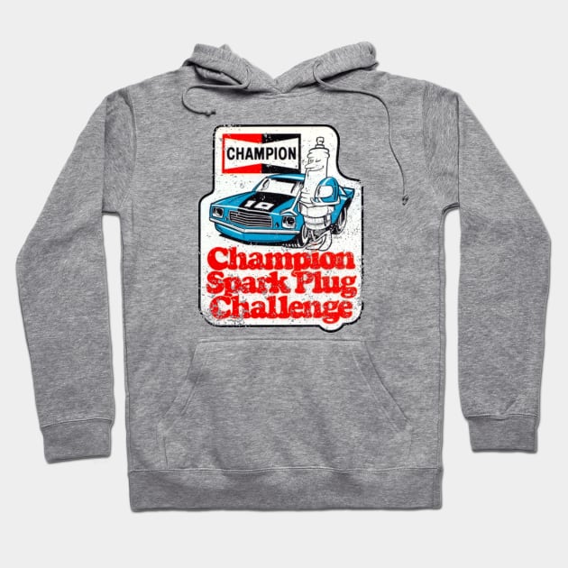 champion spark plug challenge Hoodie by Sandieteecash